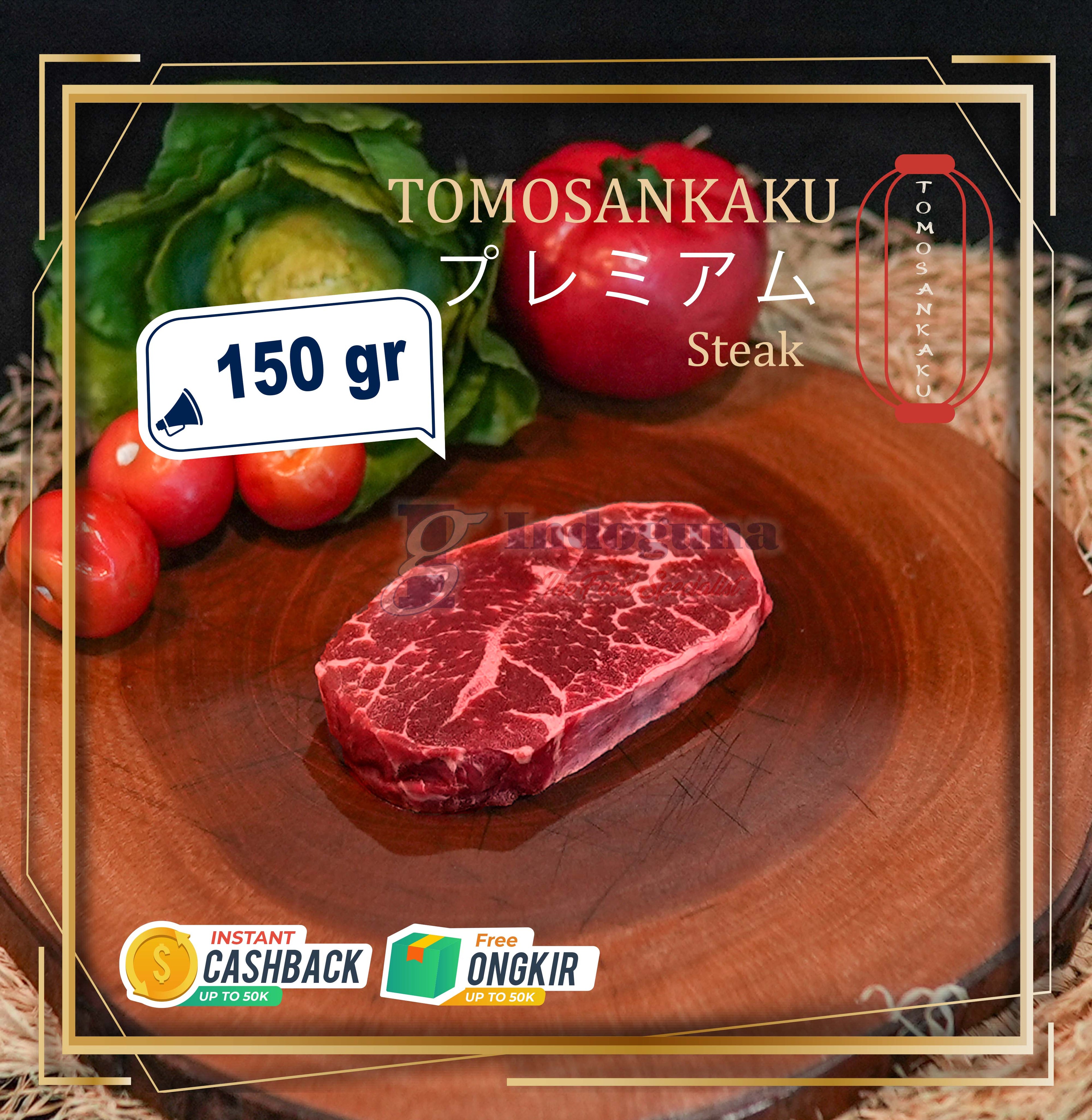 Wagyu Japanese Cattle Tomosankaku Cut Steak 150gr